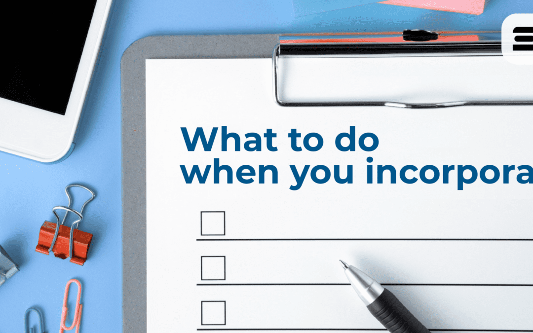 Incorporation Checklist: Next Steps for Saskatchewan Corporations